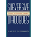 Subversive Dialogues: Theory in Feminist Therapy