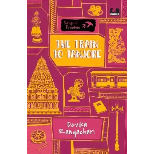 The Train to Tanjore (Series: Songs of Freedom)