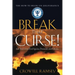 Break That Curse! Get Rid of the Evil Spirits, Demons, and Ghost.