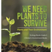 We Need Plants to Survive: Plants and Their Environment Ecology Books Grade 3 Children's Environment Books