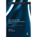 International Trade Negotiations and Domestic Politics: The Intermestic Politics of Trade Liberalization