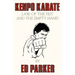 Kenpo Karate: Law of the Fist and the Empty Hand
