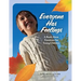Everyone Has Feelings: A Book About Emotions for Young Children