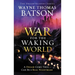 The War for the Waking World
