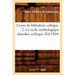 Cours de Littérature Celtique. 2, Le Cycle Mythologique Irlandais -Celtique (Éd.1884)