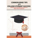 Common Sense Tips for College Student Success: A Read-and-Find Reflection Guide for High School Graduates