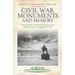 Civil War Monuments and Memory: Favorite Stories and Fresh Perspectives from the Historians at Emerging Civil War