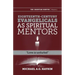 Eighteenth-century evangelicals as spiritual mentors: "Love is unfurled"