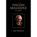 Malcolm Muggeridge: A Life