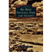 Big Bend National Park and Vicinity