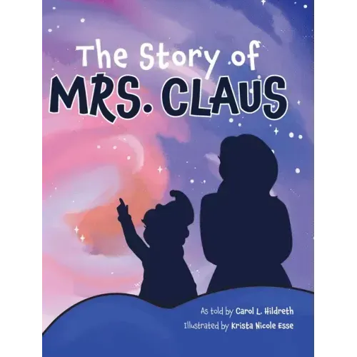 The Story of Mrs. Claus