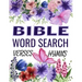 Word Search Bible Verses Puzzle Book: Over 120 Of The Most Beautiful Bible Verses and Hymns. Puzzles for Adults and Kids. (Large Print)