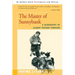 The Master of Sunnybank: A Biography of Albert Payson Terhune