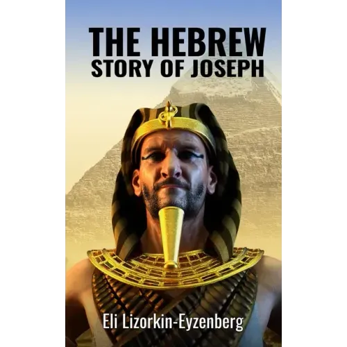 The Hebrew Story of Joseph