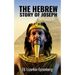 The Hebrew Story of Joseph