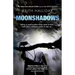 Moonshadows: A Yukon-noir climate thriller