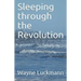 Sleeping through the Revolution