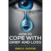 How to cope with grief and loss: How To Cope With Grief And Heal Your Grieving Heart After a Loss To Find Peace Within Yourself Once Again