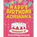 Happy Birthday Adrianna - The Big Birthday Activity Book: (Personalized Children's Activity Book)
