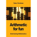 Arithmetic for fun