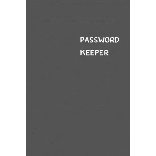 Password Keeper: Size (6 x 9 inches) - 100 Pages - Anchor Cover: Keep your usernames, passwords, social info, web addresses and securit