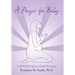 A Prayer for Baby: A 40-Week Pregnancy Daily Devotional