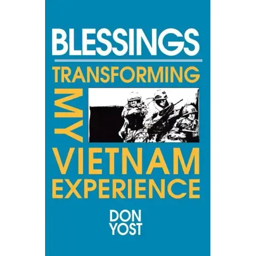 Blessings: Transforming My Vietnam Experience