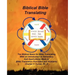 Biblical Bible Translating