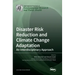 Disaster Risk Reduction and Climate Change Adaptation: An Interdisciplinary Approach