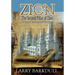 Zion - The Second Pillar of Zion-The Oath and Covenant of the Priesthood