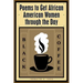 Black Coffee: Poems to Get African American Women through the Day