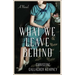 What We Leave Behind