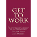 Get To Work: The college student's hands-on guide to earning internships and full-time employment