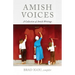 Amish Voices: A Collection of Amish Writings