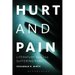 Hurt and Pain