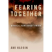 Fearing Together: Ethics for Insecurity