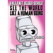 See the World Like a Human Being: Drawings and Short Stories about the Future