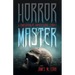 Horror Master: A Compilation of Twenty Short Stories
