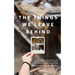 The Things We Leave Behind