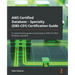 AWS Certified Database - Specialty (DBS-C01) Certification Guide: A comprehensive guide to becoming an AWS Certified Database specialist