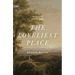 The Loveliest Place: The Beauty and Glory of the Church