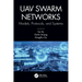 UAV Swarm Networks: Models, Protocols, and Systems