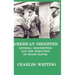 American Deserter. General Eisenhower and the Execution of Eddie Slovik