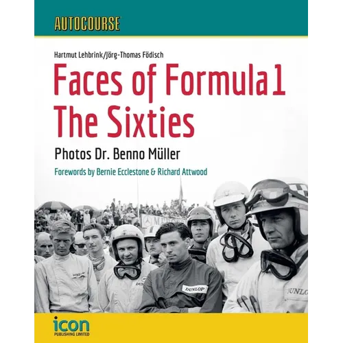 Autocourse Faces of Formula 1: The Sixties