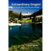Extraordinary Oregon!