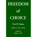Freedom of Choice