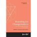Branding for Changemakers: A guide for defining and communicating your brand's impact.