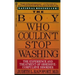 The Boy Who Couldn't Stop Washing: The Experience and Treatment of Obsessive-Compulsive Disorder