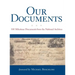 Our Documents: 100 Milestone Documents from the National Archives