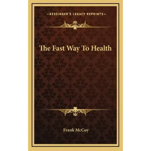 The Fast Way to Health
